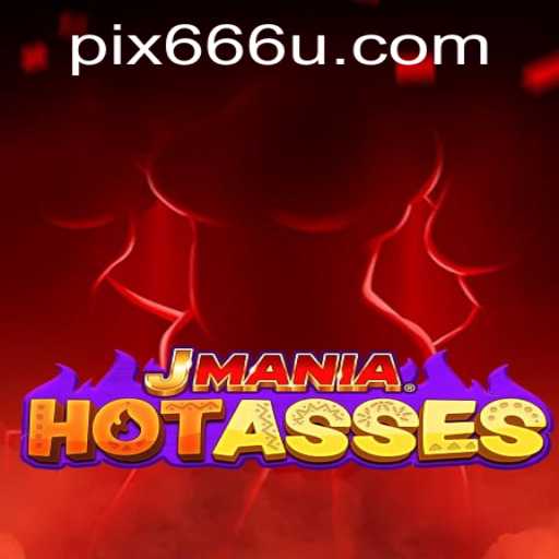 Descubra a Emoção de JManiaHotAsses: O Jogo que está Agitando o Mundo