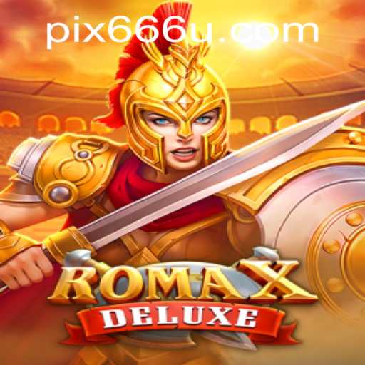 Descubra o Fascinante Mundo de RomaXDeluxe: O Jogo que Conecta História e Aventura
